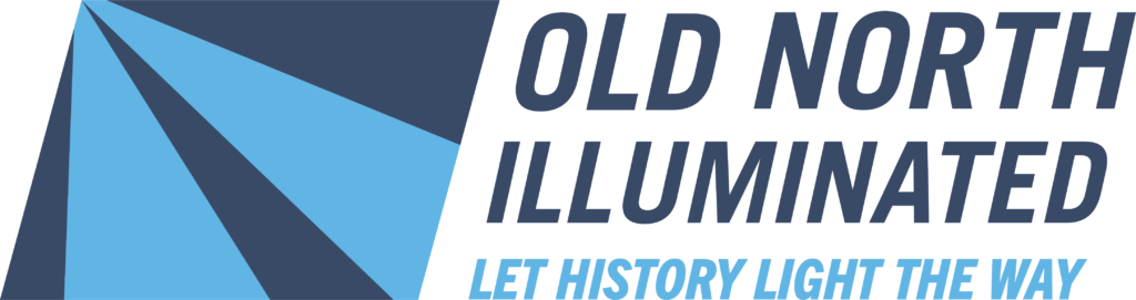 Old North Illuminated - Let History Light the Way