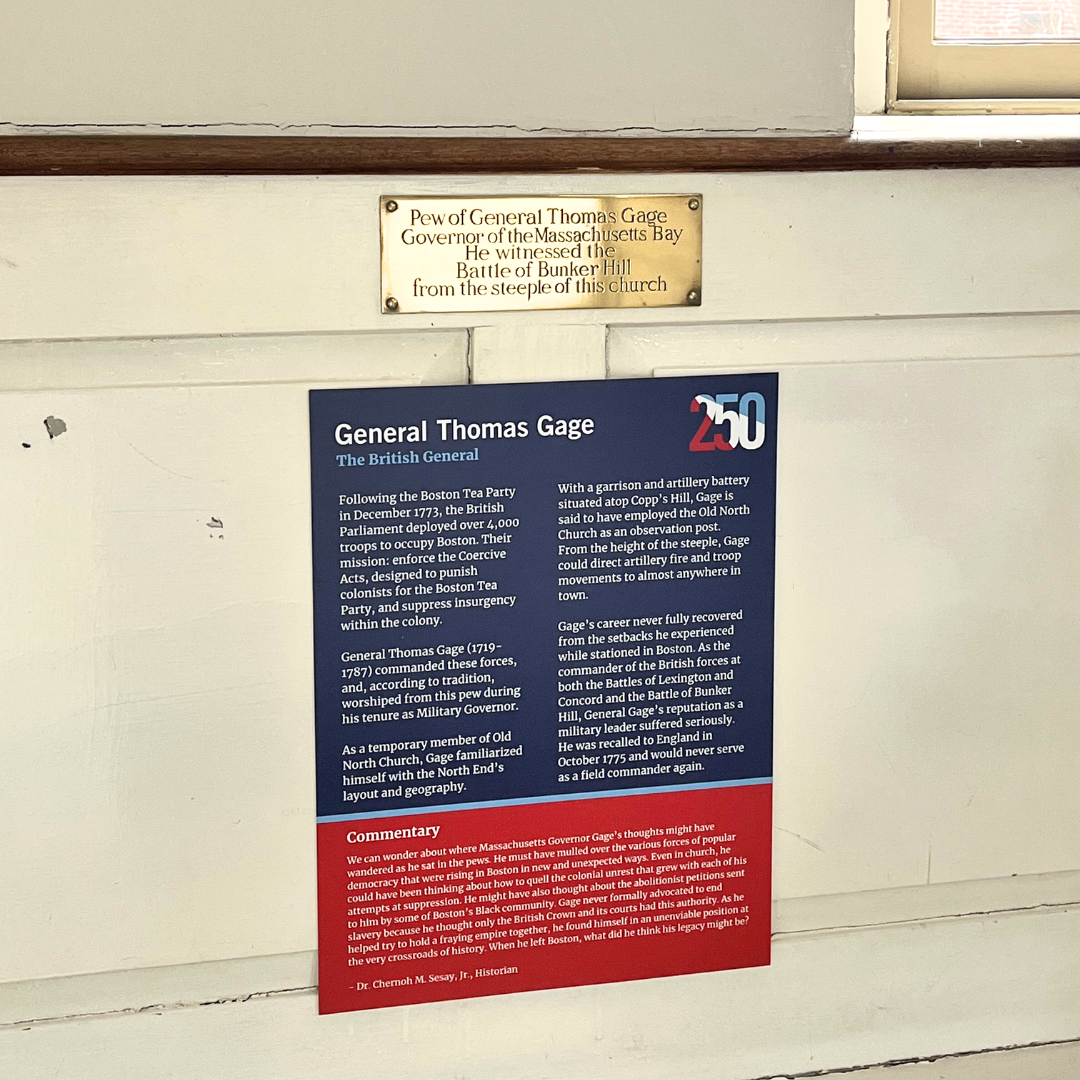 An exhibit panel about General Thomas Gage in Old North Church's sanctuary.